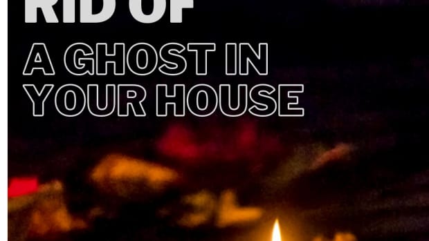 how-to-get-rid-of-ghosts-or-spirits-in-your-house