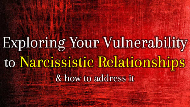 exploring-your-vulnerabilities-to-narcissistic-relationships-how-to-address-them