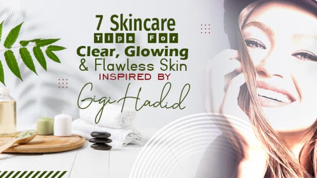 7-skincare-tips-for-clear-glowing-flawless-skin-inspired-by-gigi-hadid