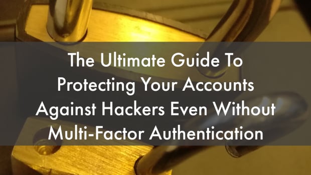 the-ultimate-guide-to-protecting-your-accounts-against-hackers-even-without-multi-factor-authentication
