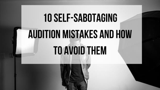 10-self-sabotaging-audition-mistakes-and-how-to-fix-them