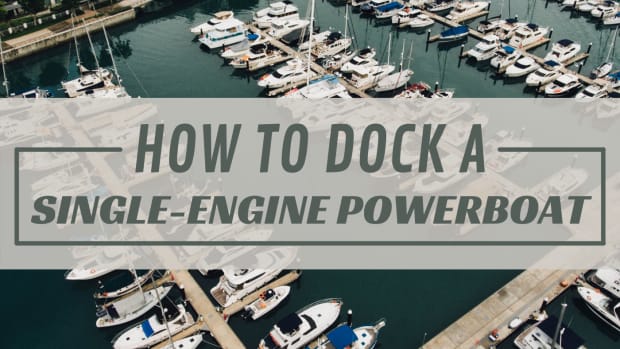 how-to-dock-a-single-engine-powerboat-like-a-prothree-simple-tips