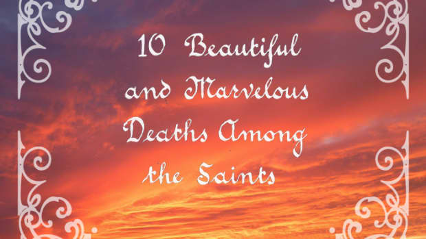 10-beautiful-and-marvelous-deaths-among-the-saints