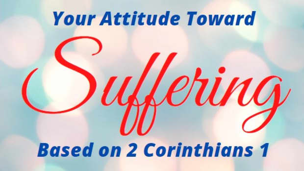 what-your-attitude-toward-suffering-should-be