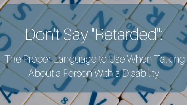 dont-say-retarded-the-proper-terms-to-use-when-talking-about-a-person-with-a-disability