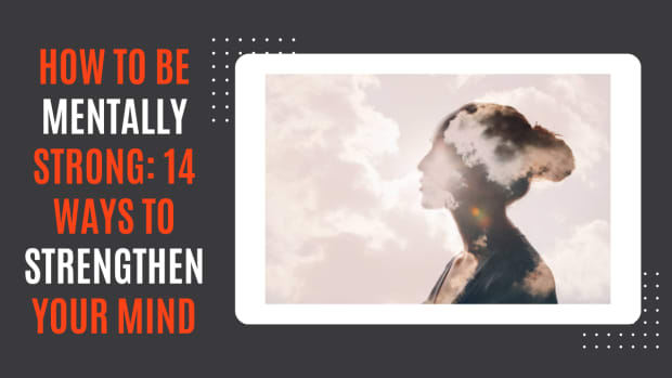 how-to-be-mentally-strong-14-ways-to-strengthen-your-mind