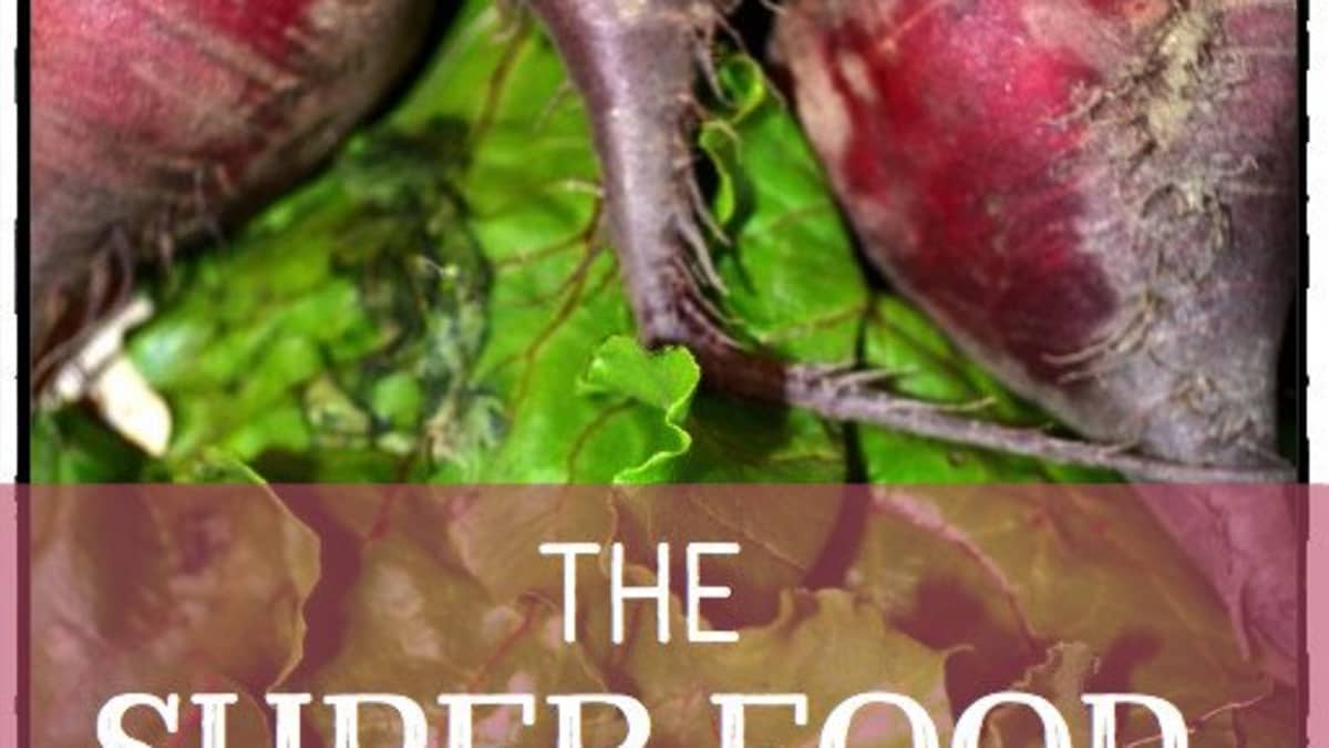 Why Beets Are Super Healthy and a Wonder Food - HubPages