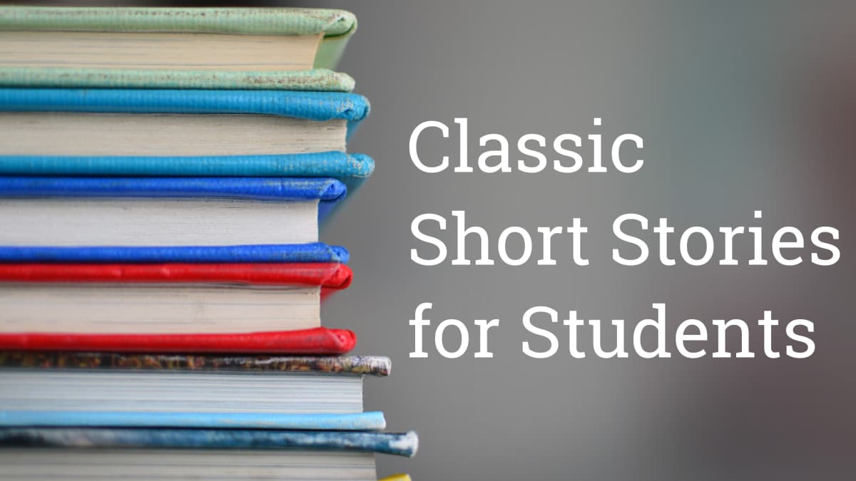28 Classic Short Stories for Middle School Students - WeHaveKids