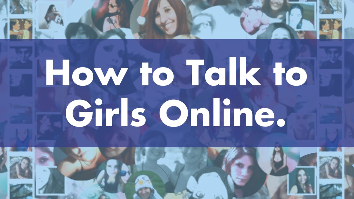 How to Talk to a Girl Online: Proven Openers