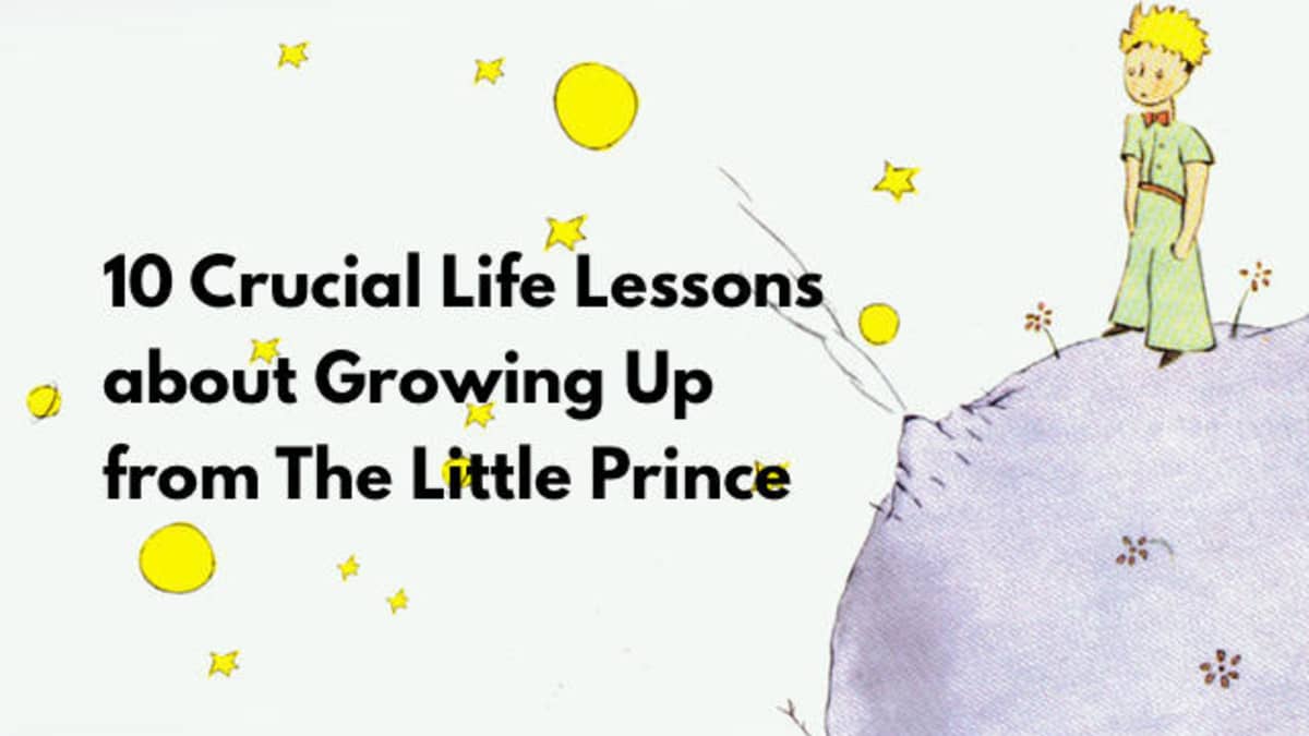 10 Crucial Life Lessons About Growing up From the Little Prince ...