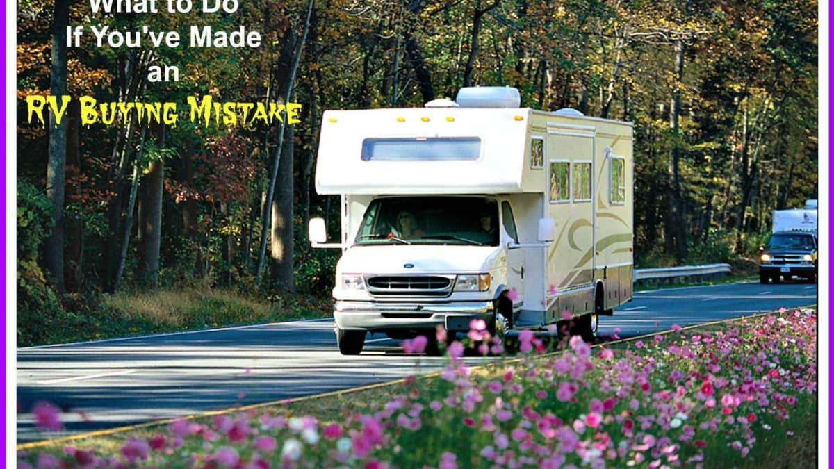 What To Do If You Ve Made An Rv Buying Mistake Axleaddict