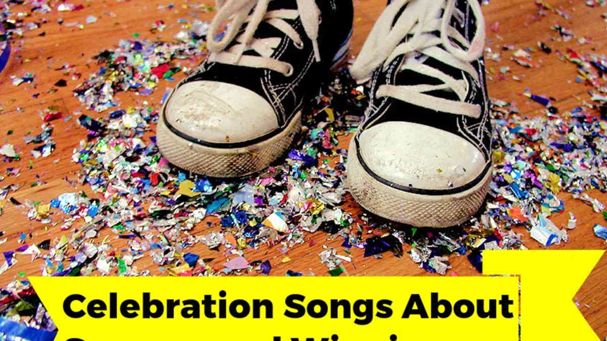 115 Songs About Victory Celebration Success And Winning Spinditty