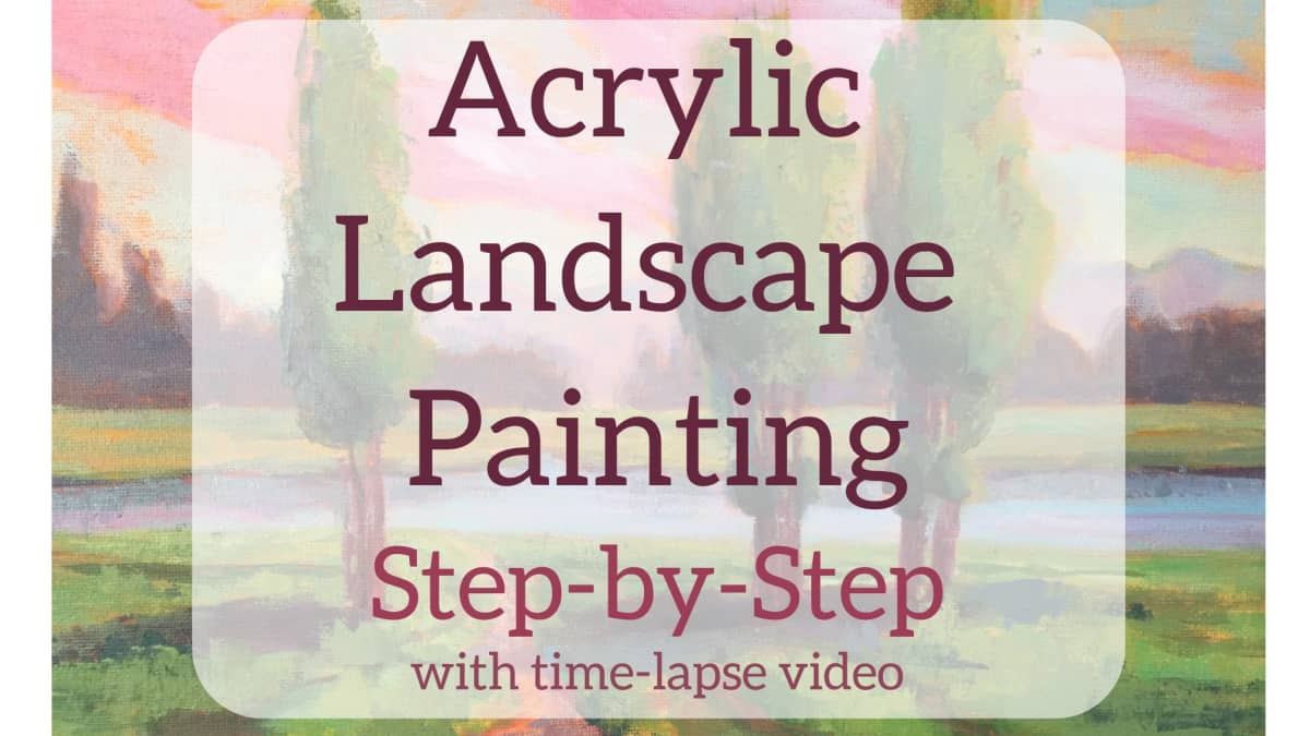 Learn How To Paint An Acrylic Landscape, Acrylic Landscape Painting Step By Step