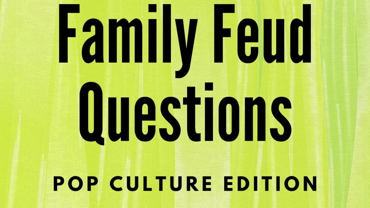 Pop Culture Family Feud Questions Hobbylark