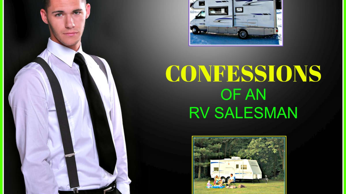 Confessions Of An Rv Salesman Axleaddict