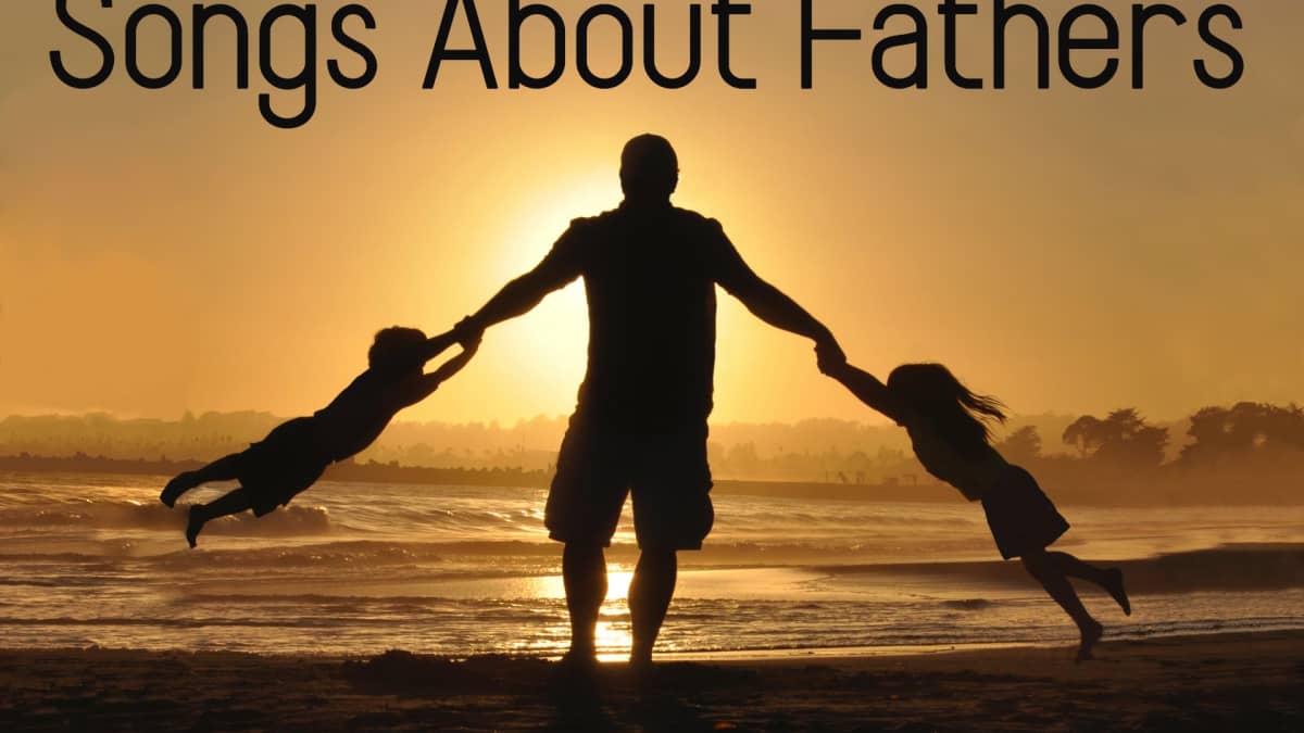 Download 64 Songs About Fathers And Fatherhood Spinditty