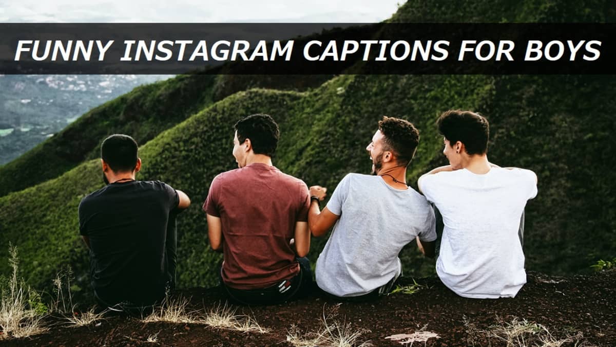 100+ Funny Instagram Captions for Boys - TurboFuture