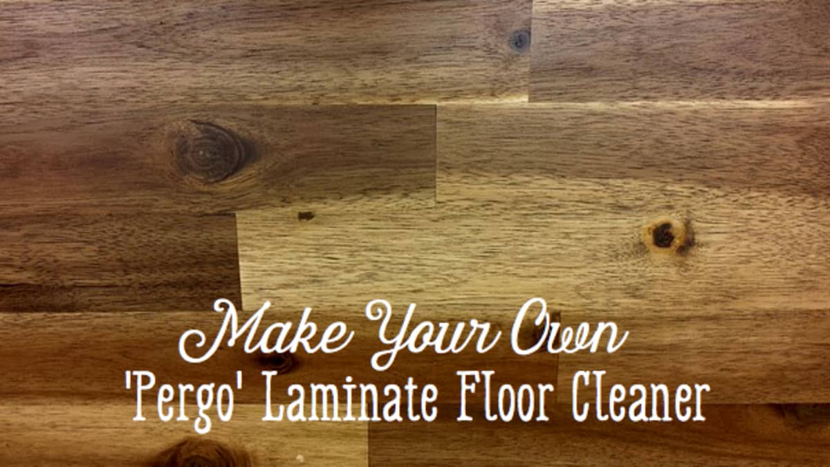Diy Pergo Laminate Floor Cleaner, What Is The Best Way To Clean Pergo Laminate Flooring