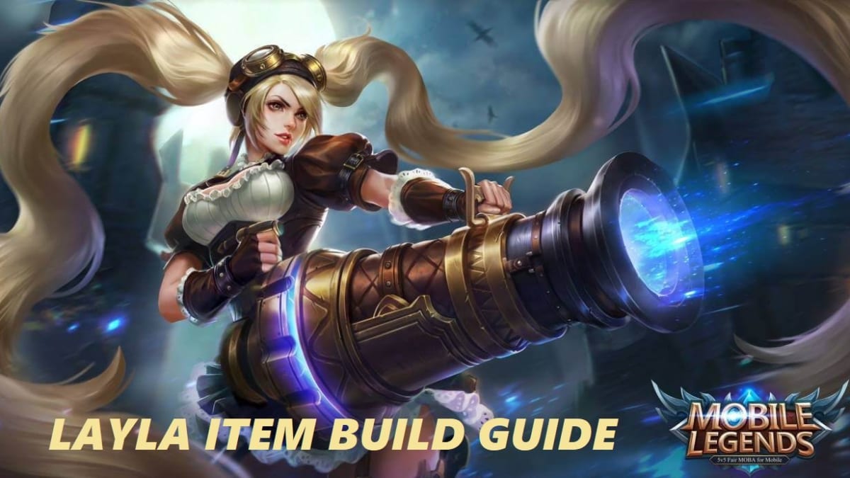 Mobile Legends Layla Item Build Guide Levelskip Video Games