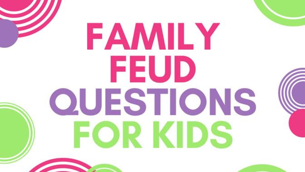 Family Feud Questions For Kids Wehavekids Family