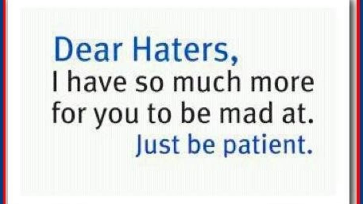 Funny Quotes About Haters And Jealousy Hubpages
