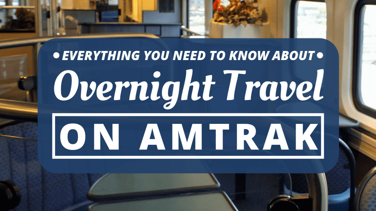 Riding an Amtrak Train Overnight: Tips for First-Time Rail Travelers -  WanderWisdom