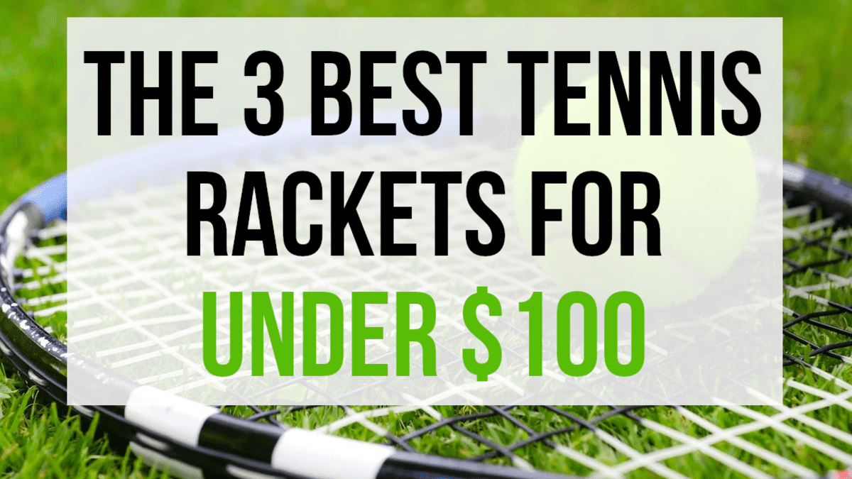 best tennis racquets under $100