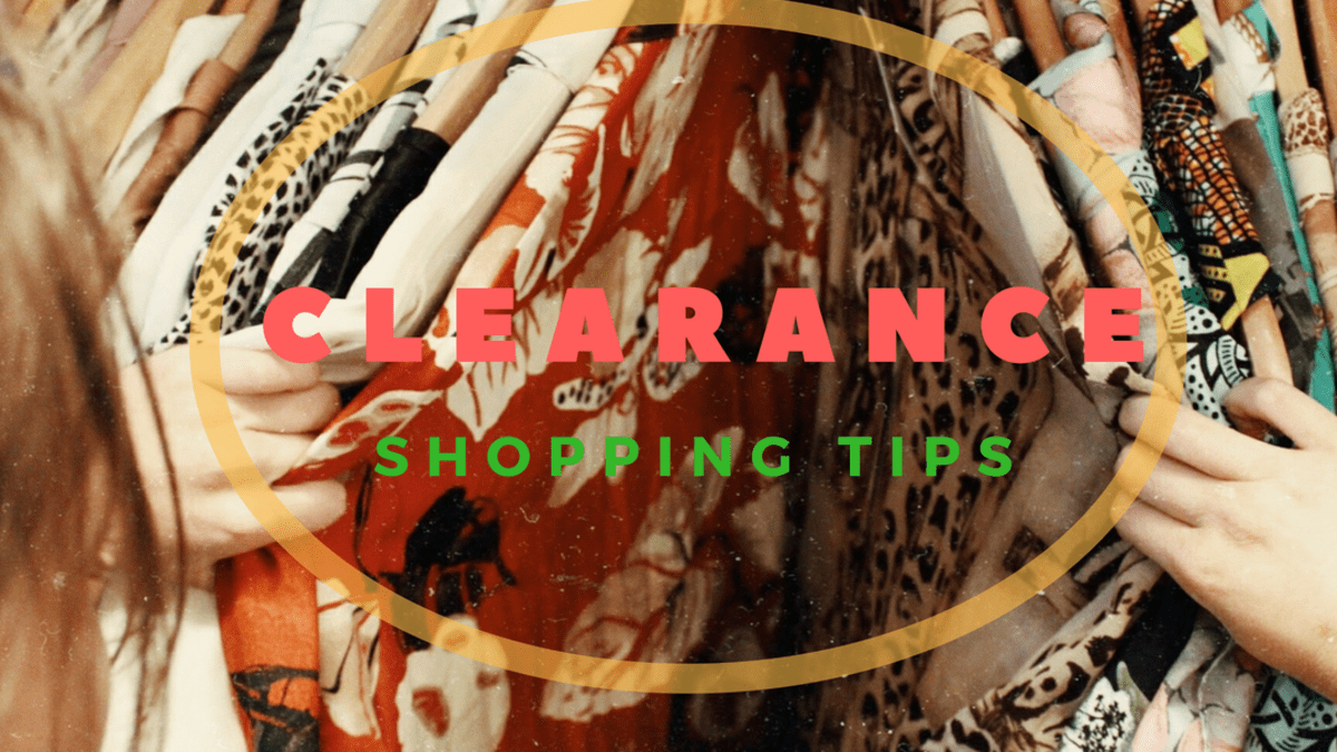 Clearance Shopping Tips