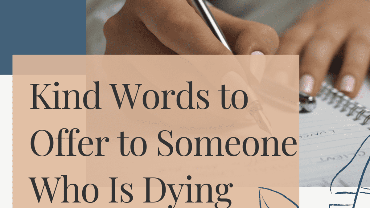 Friend Dying Of Cancer Quotes What To Write Or Say To Someone Who Is Dying - Holidappy