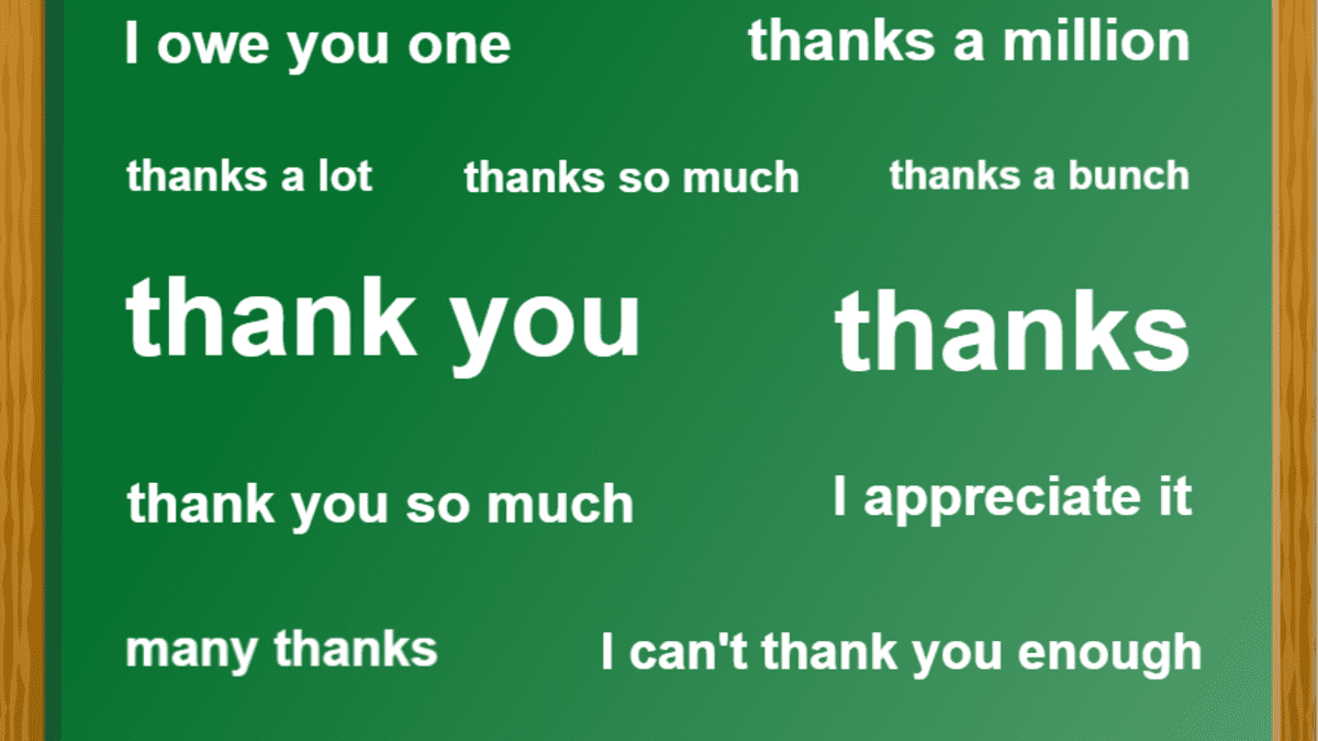 Is It Correct To Say Thanks You Or Thanks To You Owlcation