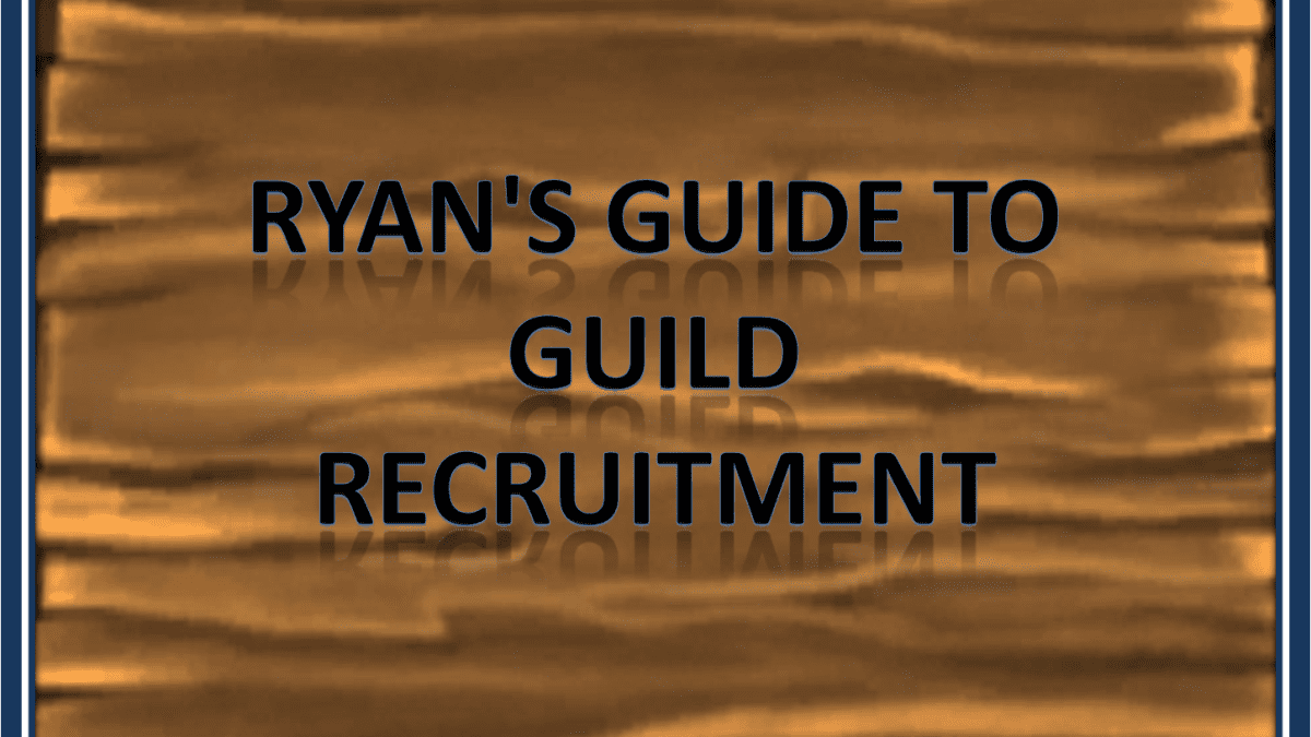 How to Recruit for your Guild (World of Warcraft) - HubPages