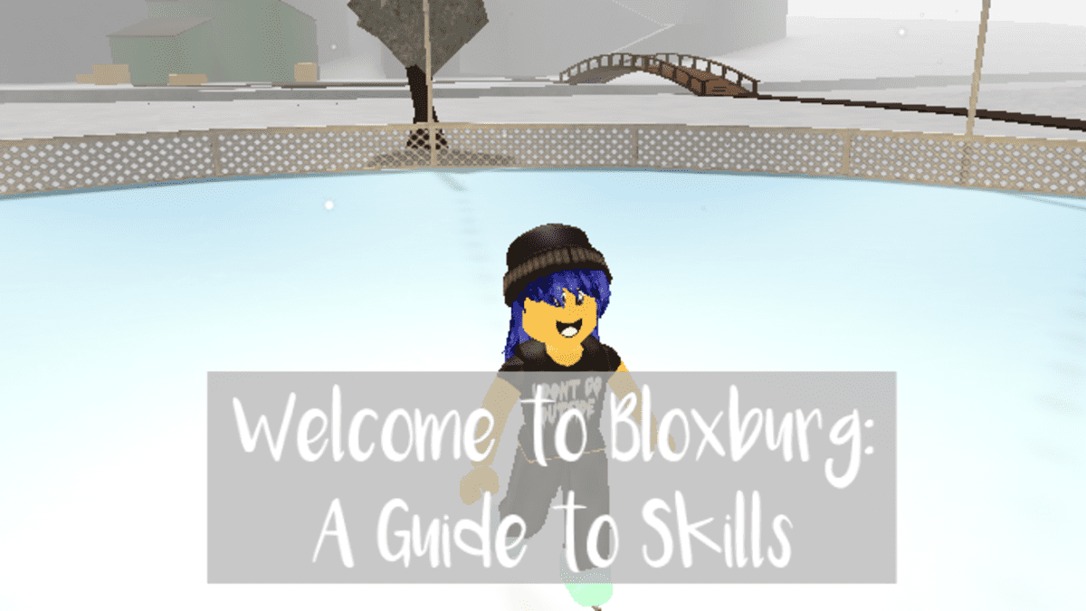 Welcome To Bloxburg A Guide To Skills Levelskip - roblox bloxburg intelligence