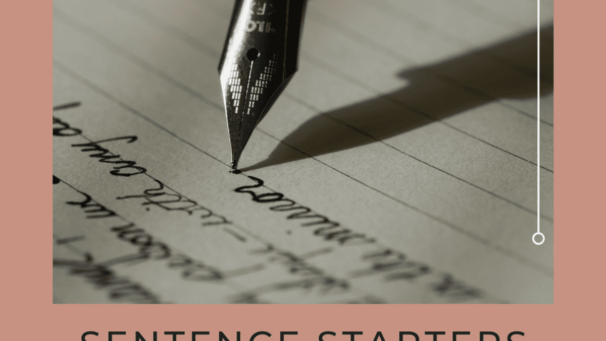 Easy Words to Use as Sentence Starters to Write Better Essays