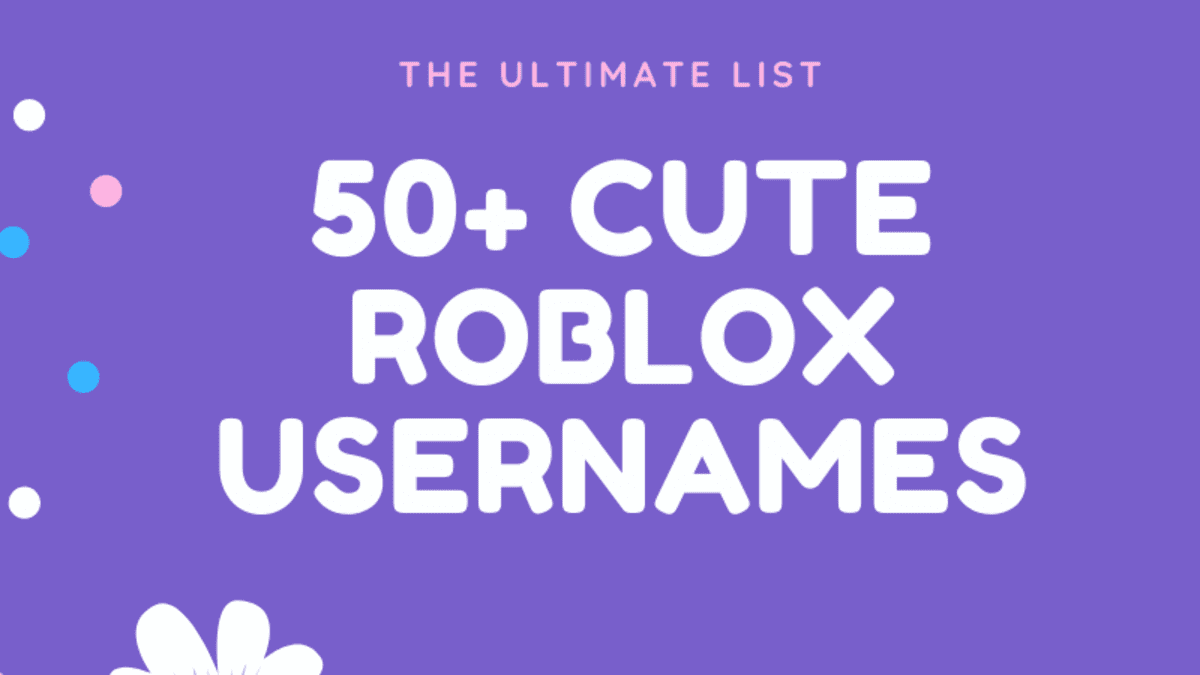 Roblox Usernames 2022 List, Cool Roblox Names, Roblox Slender, 100+ List Of  Roblox Usernames 2022, Aesthetic, Cute & More Usernames » Indian News Live