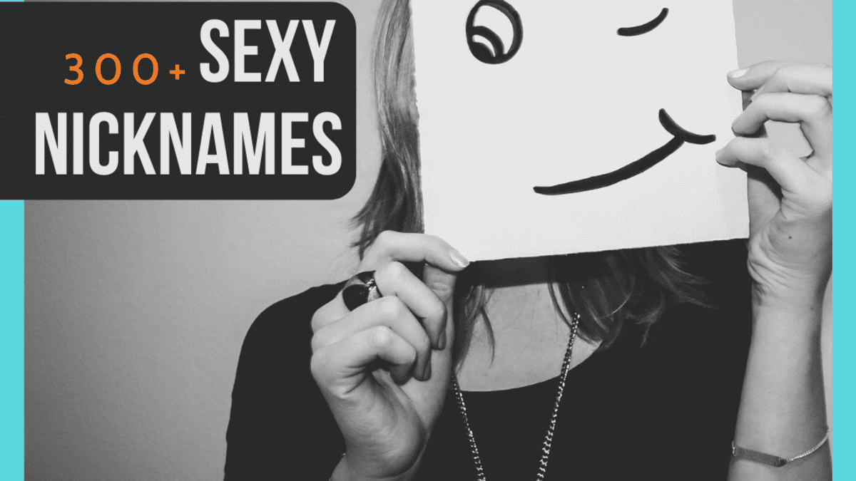 Dirty nicknames for girlfriends