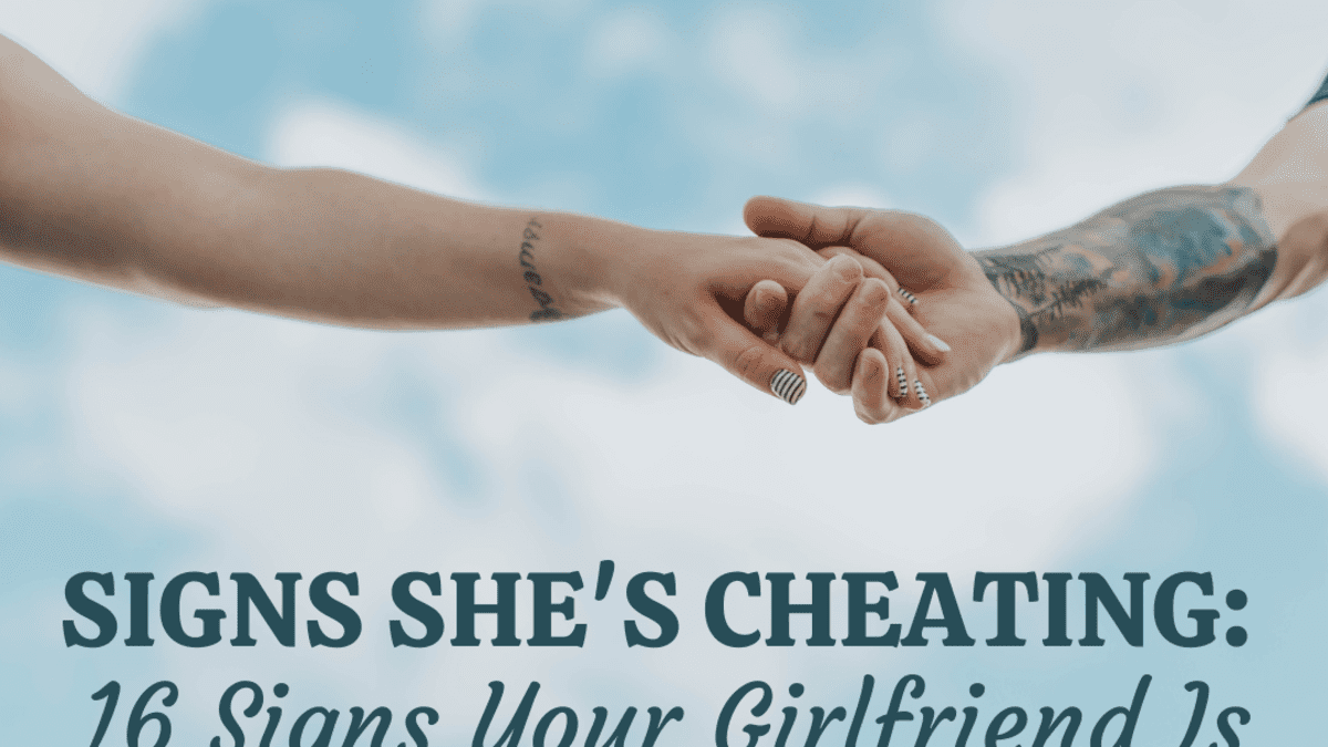 Is unfaithful she signs 10 Signs
