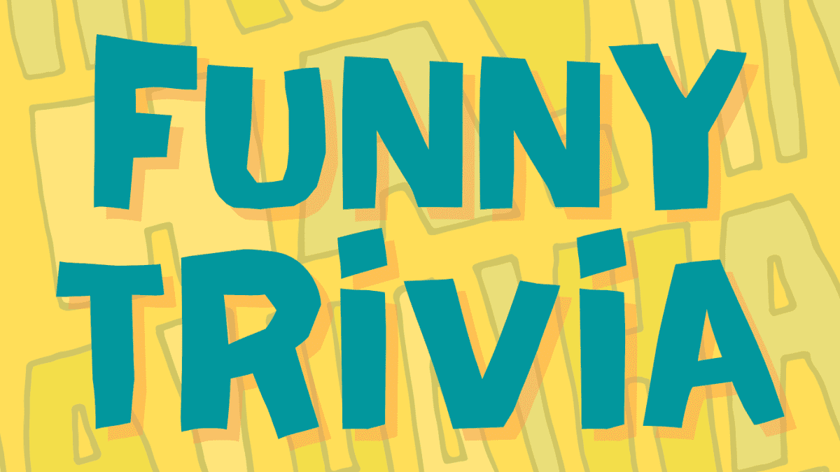 The Funniest, Most Hilarious Trivia Game Questions and Answers