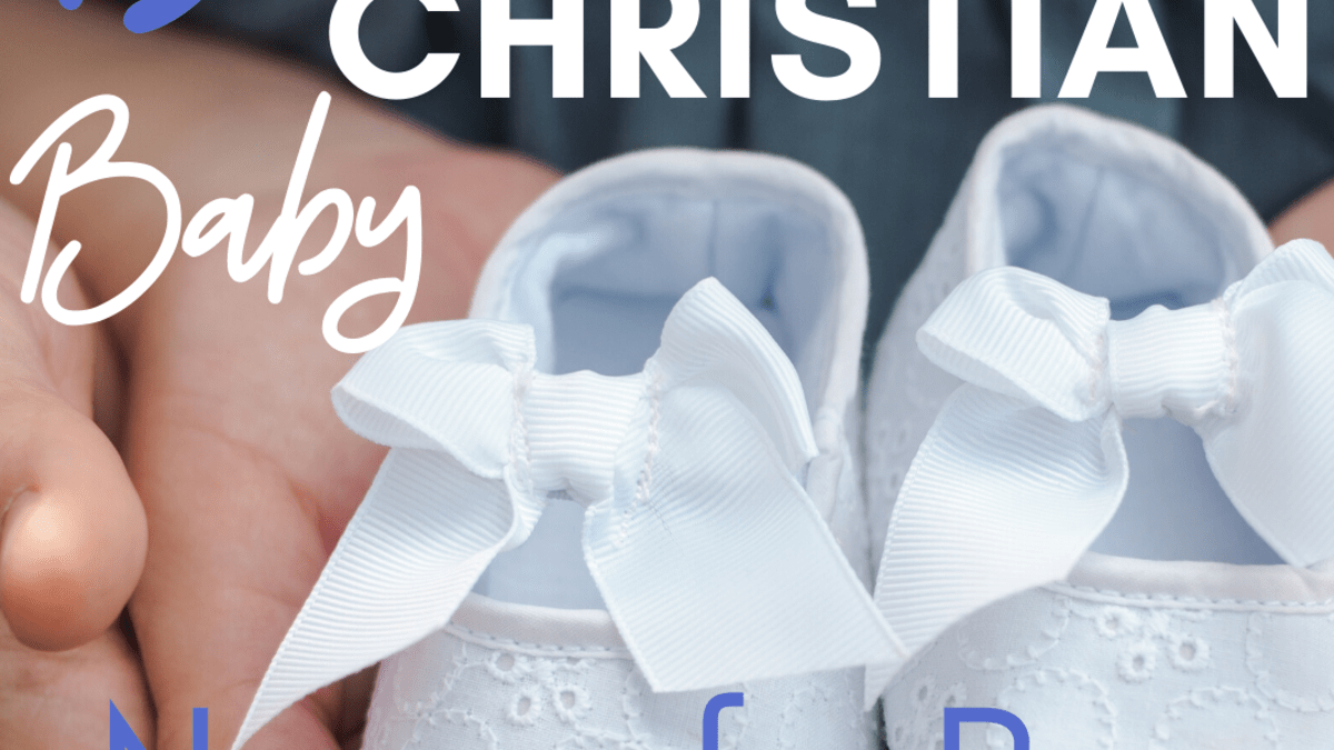 images Boy Baby Names In Christian Bible With Meaning 150 christian names for boys wehavekids