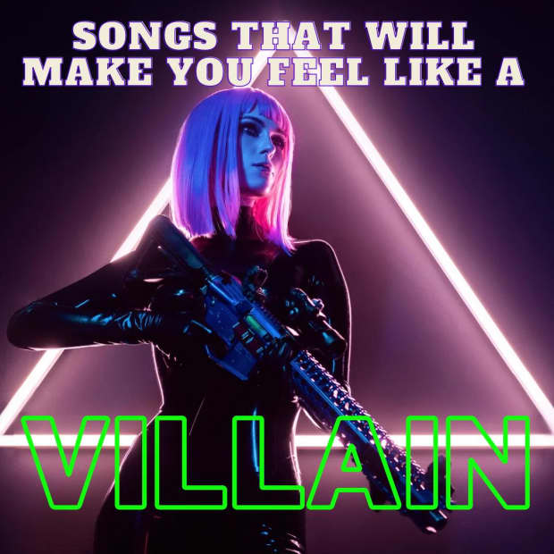 songs-that-make-you-feel-like-a-villain