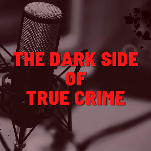 the-dark-side-of-true-crime