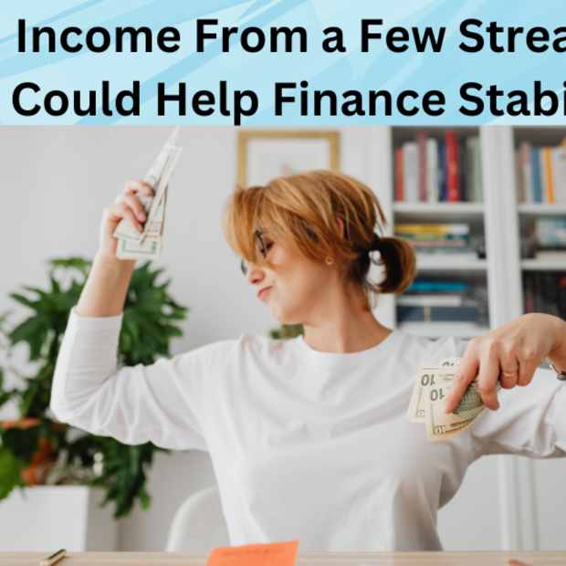 income-from-a-few-streams-could-help-financial-stability