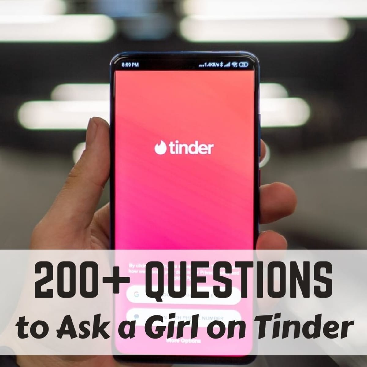 Girls tinder on to questions ask 10 Questions