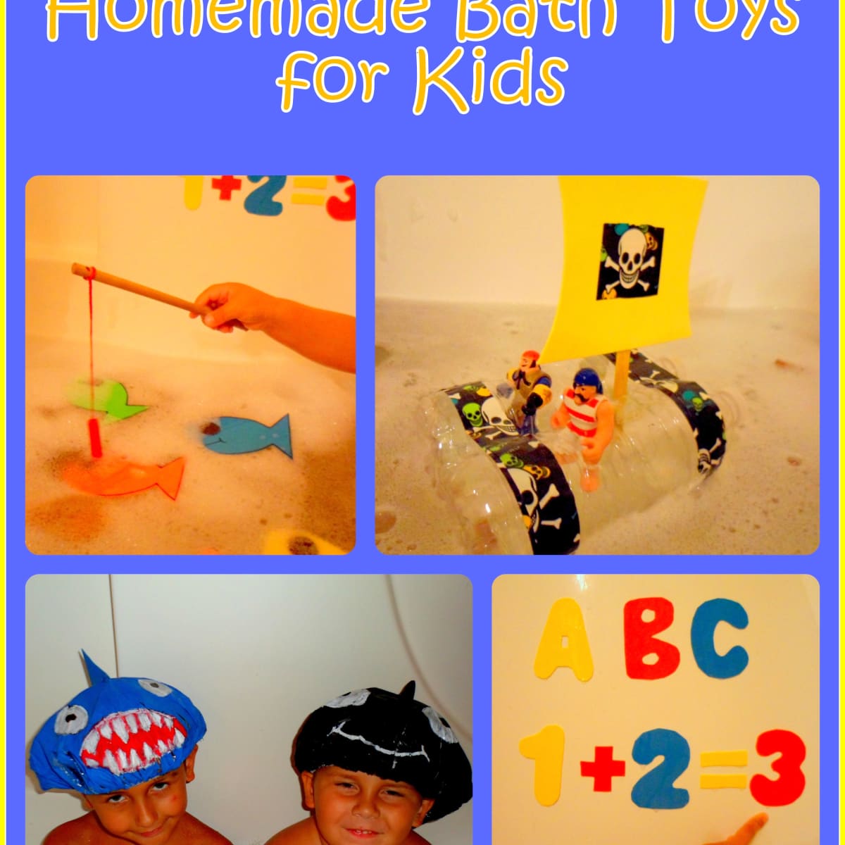 How to Make Homemade Bath Toys for Kids - HubPages