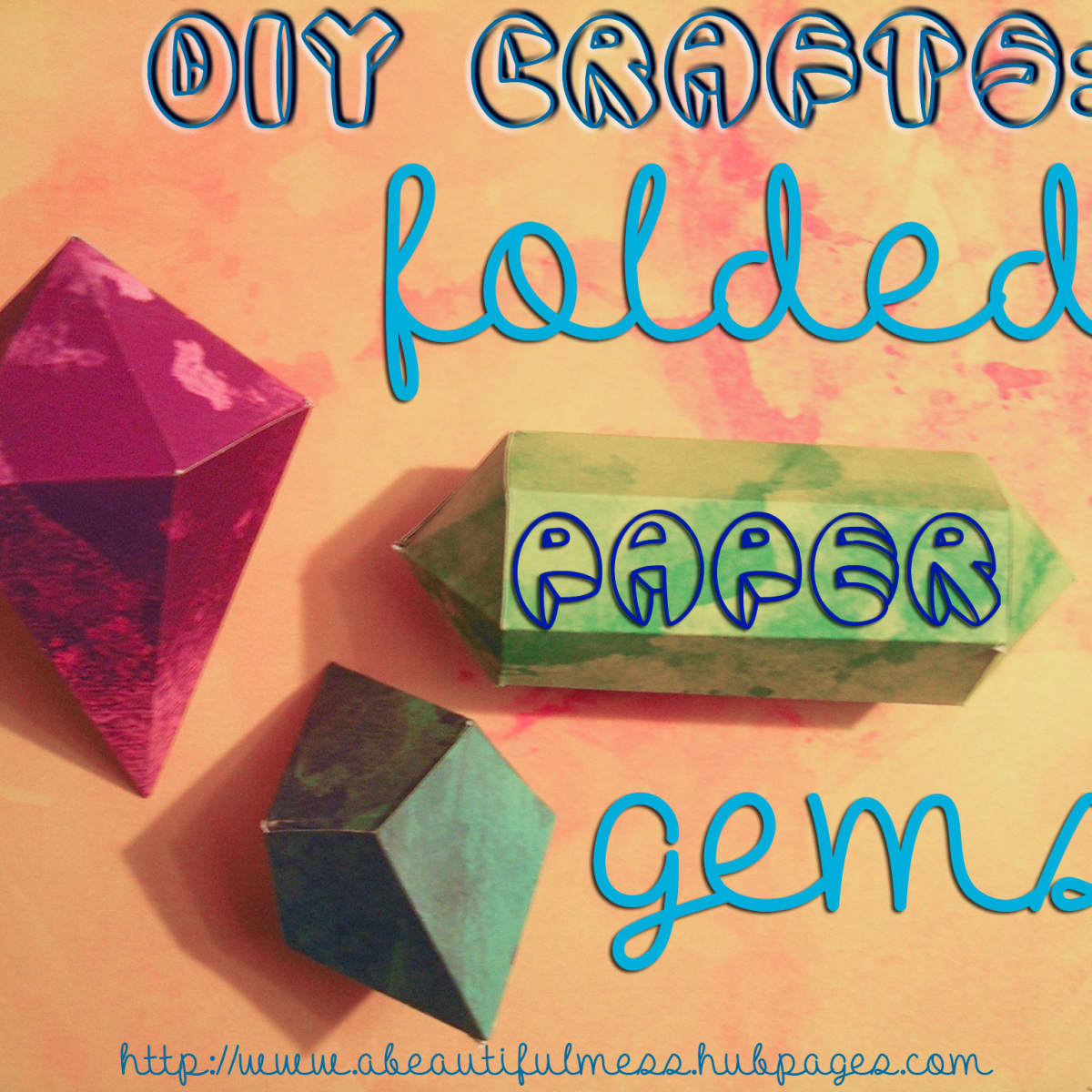 How to Fold Paper Gems for Home Décor - FeltMagnet