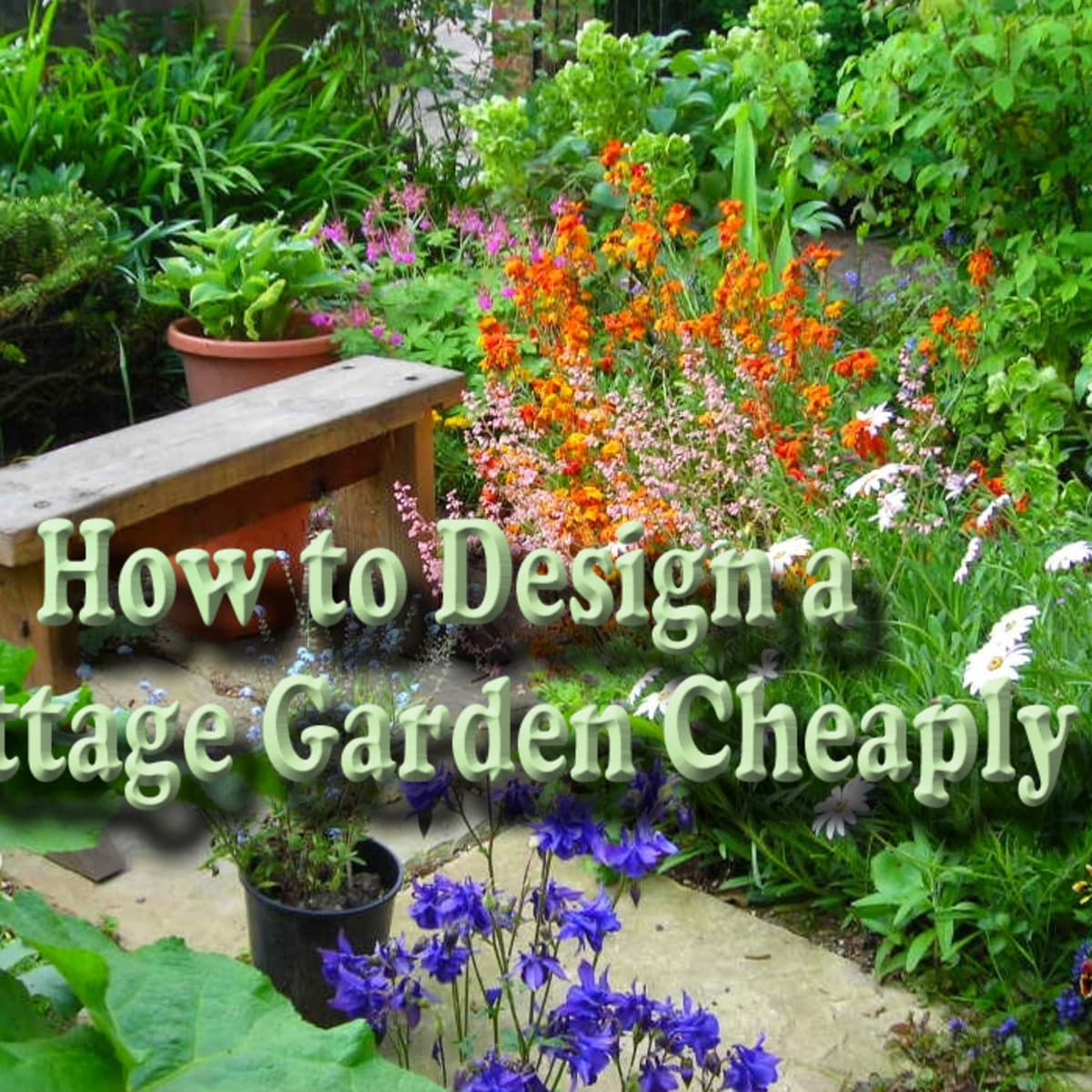 How to Design a Cottage Garden on a Budget   Dengarden