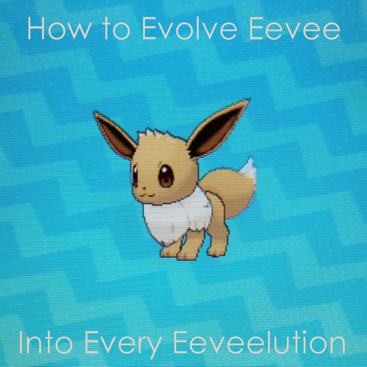 HOW TO GET EEVEE AND ALL EEVEE'S EVOLUTIONS IN POKÉMON FIRE RED