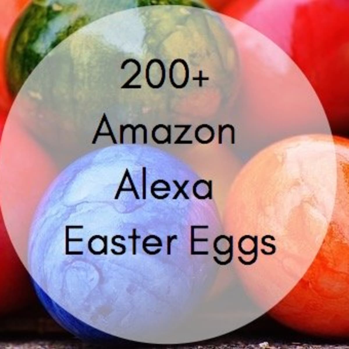 200+ Funny Amazon Alexa Easter Eggs - TurboFuture