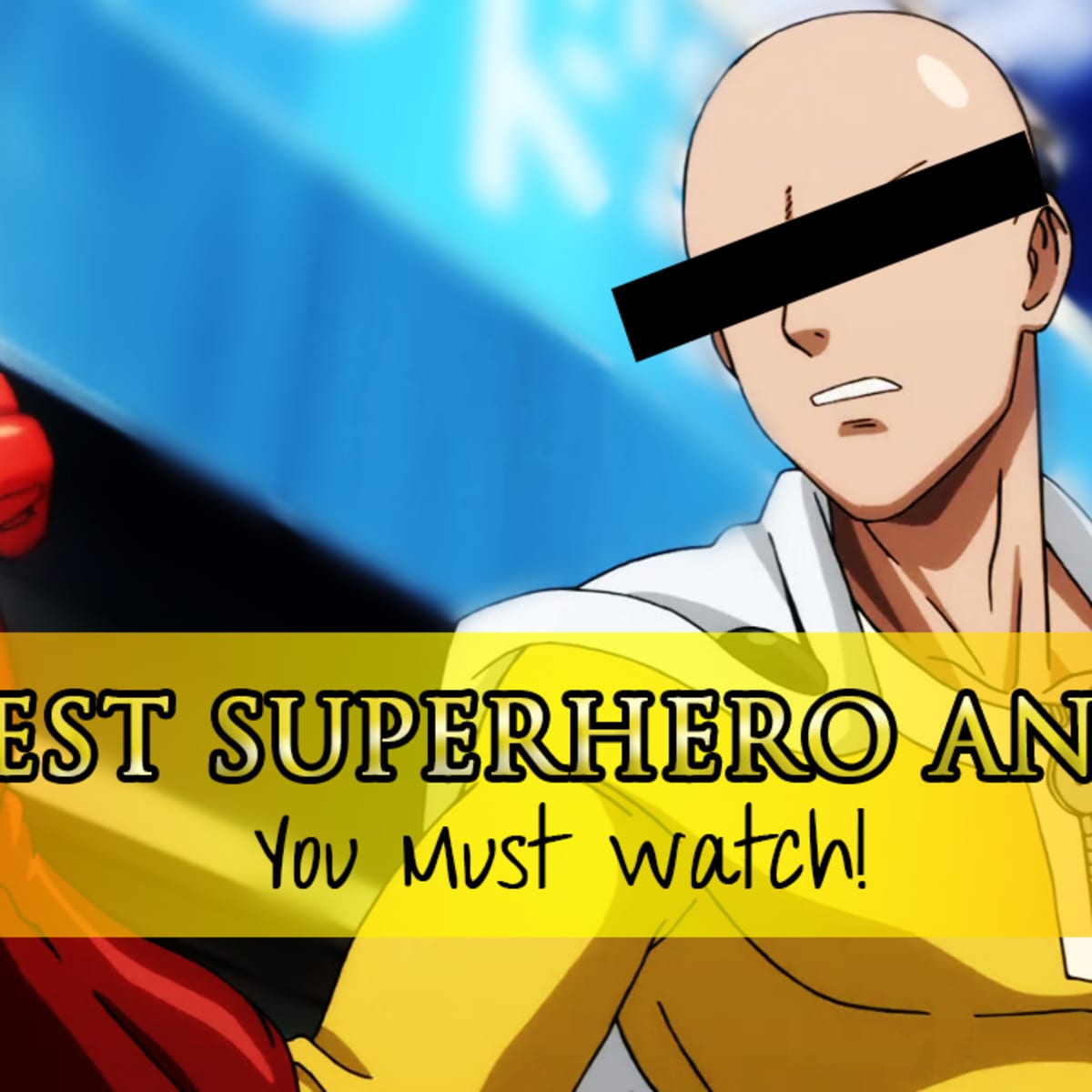 10 Best Superhero Anime - ReelRundown
