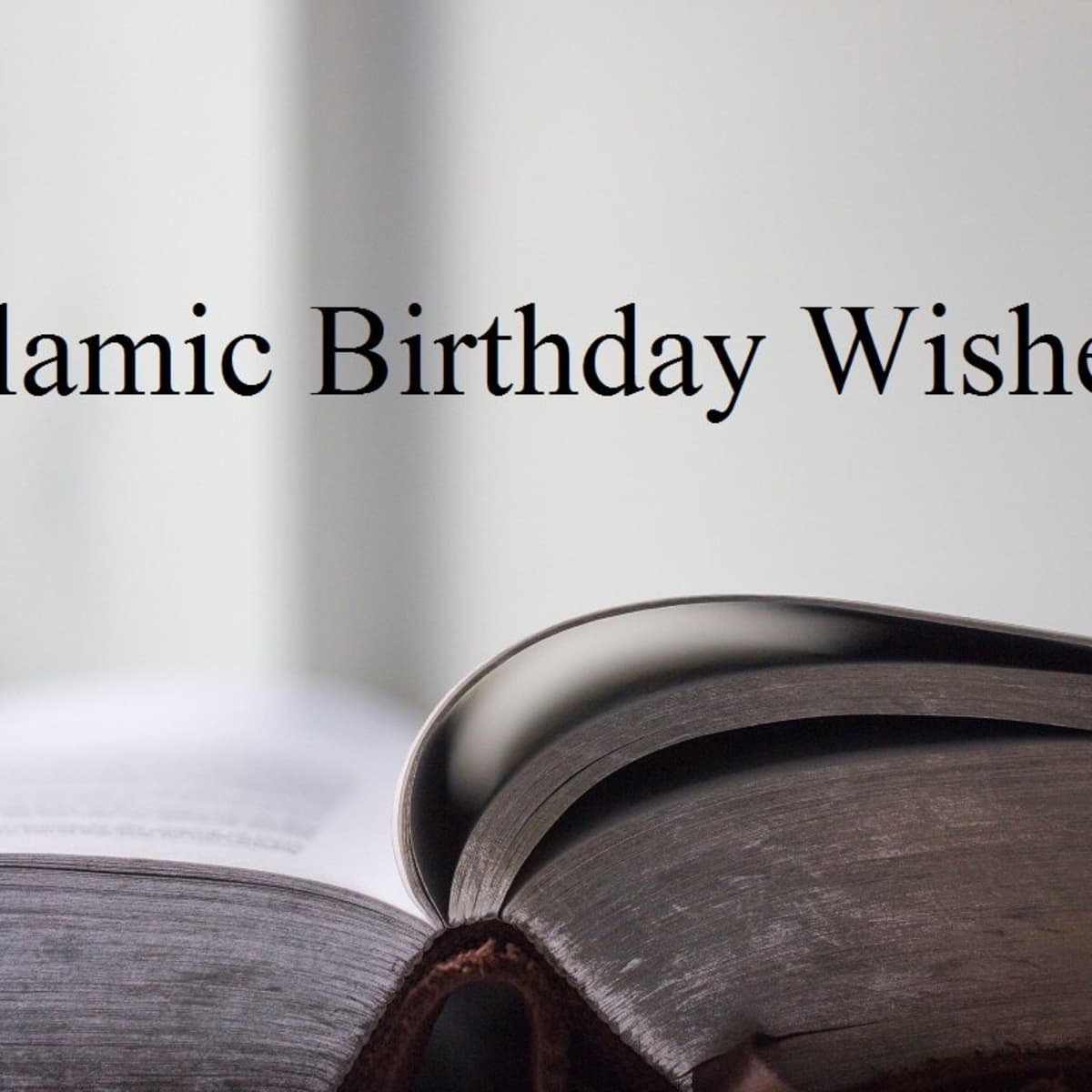 Happy Birthday Wishes In Islamic Style - werohmedia