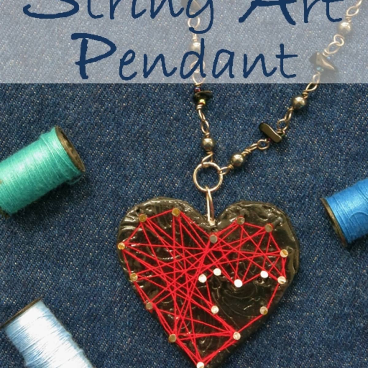 DIY Necklace: How to Make a String Art Pendant - FeltMagnet